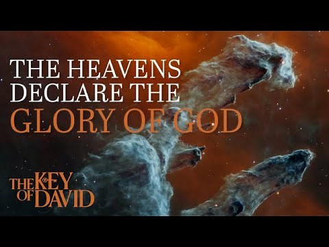 The Heavens Declare the Glory of God