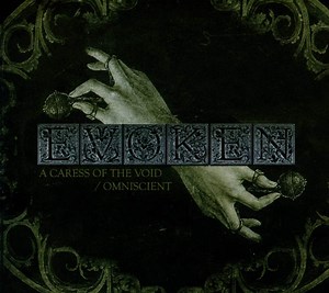 Evoken - A Caress Of The Void / Omniscient