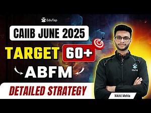 How To Prepare ABFM CAIIB 2025 | ABFM CAIIB Online Preparation Tips | Strategy CAIIB ABFM Syllabus