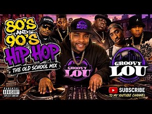 80’s & 90’s Old School Hip Hop Classics Mix