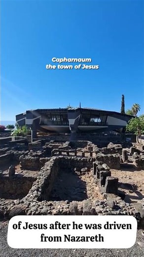 Capharnaum: The place where Jesus stayed