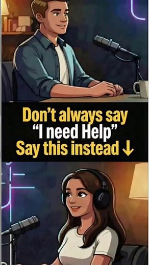 Don’t Say “I Need Help” ❌ | Say THIS Instead ✅ (Speak Fluent English) #shorts