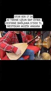 42 TEKNE UZUN SAP OYMA KESTANE BAĞLAMA 17.500 TL #saz #muzikmania