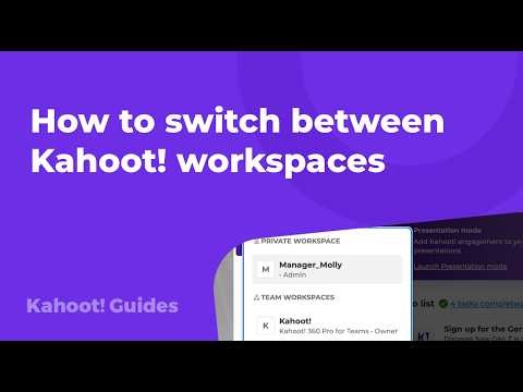 How to switch between Kahoot! workspaces
