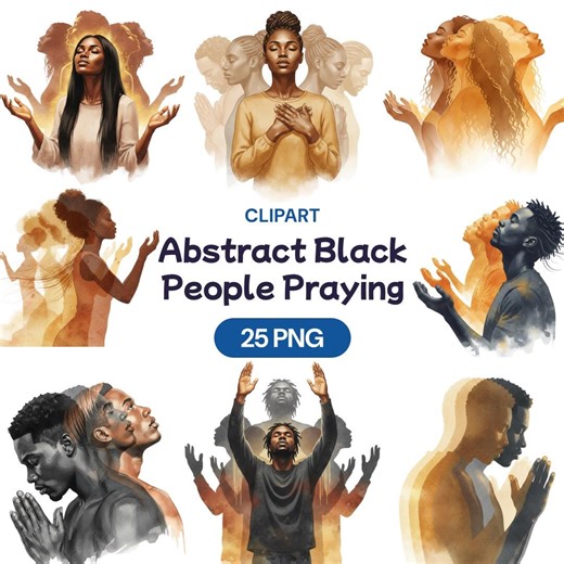 Abstract Black Praying Clipart, 25 Watercolor PNG, African American Worship, Praise Art, Christian Man Woman, Spiritual, Church - Etsy