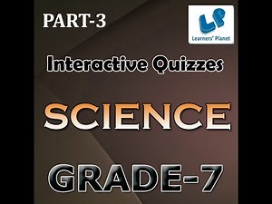 7th class science ncert interactive quiz