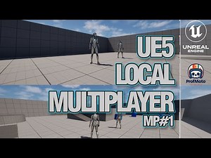 UE5.5 Simple Local Multiplayer / MP#1 UE5