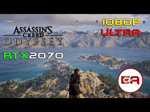 GEFORCE RTX 2070 - RYZEN 2600 - ASSASSINS CREED ODYSSEY - ULTRA - 1080P