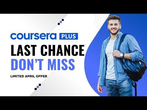 Coursera Plus Promo Code April 2026 – 40% OFF (Ending Soon!)
