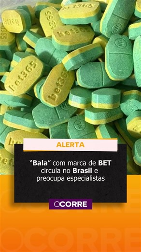 Ocorre News | 🚨 ‘Balas’ com marca Bet365 estão circulando no Brasil Relatos online mostram comprimidos com logo atribuídos a drogas sintéticas.... | Instagram