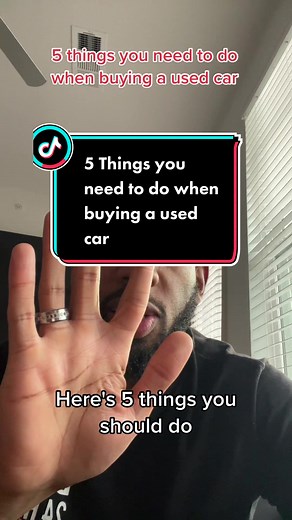 5 Key Steps When Buying a Used Car