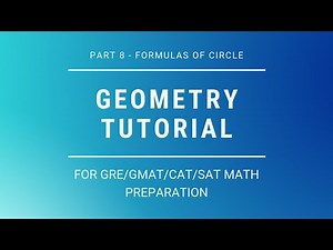 Formulas of Circles - 1 Video Lecture | Crash Course for GRE