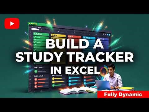 Create Your Own Study Tracker in Excel 2026