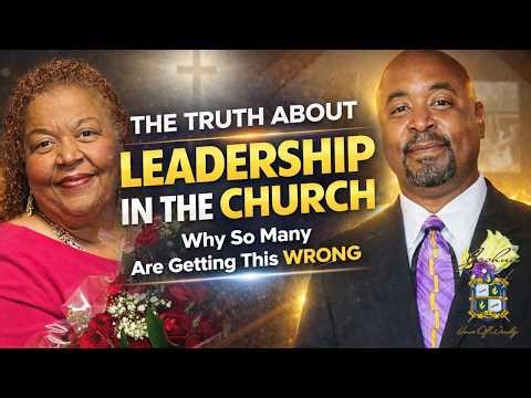 🔥 The Truth About Church Leadership (Too Many People Still Get This Wrong)
