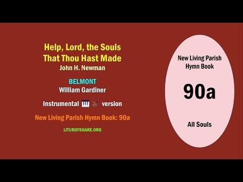 Help, Lord, the Souls That Thou Hast Made [Newman / BELMONT] vocal