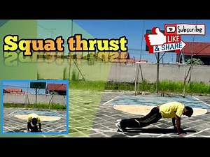 How to practice Squat thrust correctly