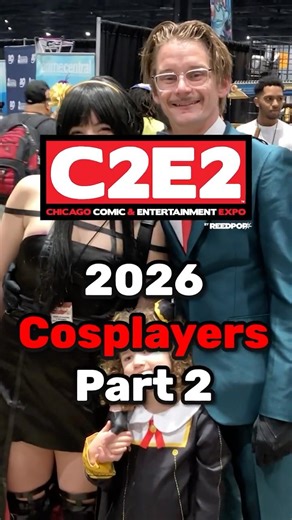C2E2 2026 Cosplayers Part 2 - Chicago Comic & Entertainment Expo