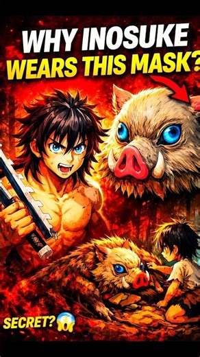“Why Inosuke Wears This Mask?”🤔#DemonSlayer #trending #viral