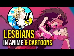 Top Lesbian & Bi Characters in Anime and Cartoons 🌈💫📺 (Spanish subtitle)