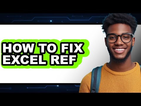 How to Fix Excel Ref (easy Method)