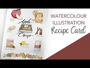 Watercolour Recipe Card - Apple Crisp!