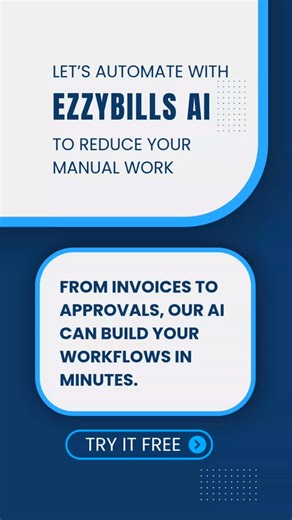 🤖 Let’s automate with EzzyBills AI Reduce manual work and simplify your bookkeeping & AP. 📄 From invoices to approvals, our AI builds your workflows in minutes! ⚡ Bookkeeping & Accounts Payable Automation made easy. 👉 Try it FREE today — no credit card needed. https://www.ezzybills.com | EzzyBills