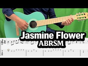 Jasmine Flower | ABRSM Grade 1 Guitar Cover + Tabs