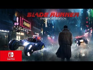 Blade Runner enhanced edition Nintendo switch gamepaly