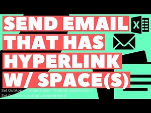 Excel VBA Macro: Send Email with Hyperlink (that has Spaces in the File Name)