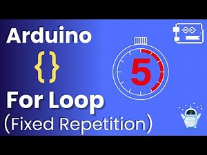For Loop in Arduino Programming 🔁 💻 Explained with Code Example for Beginners