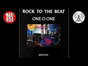 One O One - Rock to the beat (Maxi single - 1989)