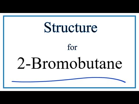 How to Write the Structural Formula for 2-Bromobutane