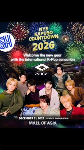 SM Mall Of Asia on Instagram: "MOA, get READY! AHOF is charging up your New Year’s Eve like never before! ⚡🎉 Catch them live at the Mall of Asia’s New Year Countdown to 2026 for a night of world-class performances, electrifying choreography, and beats that will have the whole MOA dancing into the new year! 🎤🎶✨ 🗓️ December 31, 2025 ⏱️ 8:30PM – 12:00AM 📍 Seaside Blvd., SM Mall of Asia #SMOAxGMANYECountdown #KapusoCountdownTo2026 #NYECountdownTo2026"
