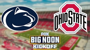 Catch Big Noon Kickoff: No. 1 Ohio State vs Penn State  on FOX54