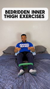 Bedridden Inner Thigh Exercises #innerthighworkout #innerthighworkout #innerthighexercise #bedridden | Jeremiah Daniel Johnson