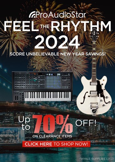 🎶 Feel the Rhythm of 2024 with ProAudioStar! 🎵 Unleash your musical journey with up to 70% off on clearance items. Elevate your sound, seize the savings! 🚀🔊 Shop now and groove into the future of music at ProAudioStar. Don't miss out – the beat is calling! 🎉🎧 #ProAudioStar #ClearanceSale #2024Rhythms | ProAudioStar