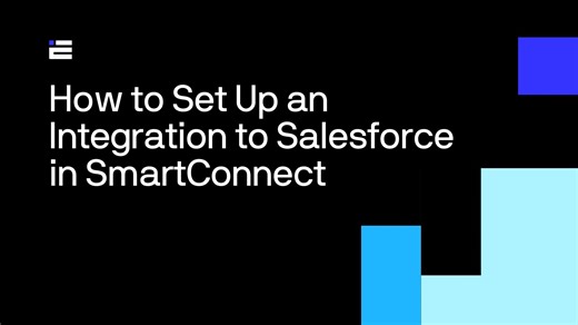 How to Set Up an Integration to Salesforce in SmartConnect