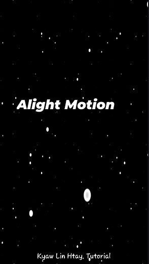 Alight Motion Tutorial: Create Stunning Visual Effects