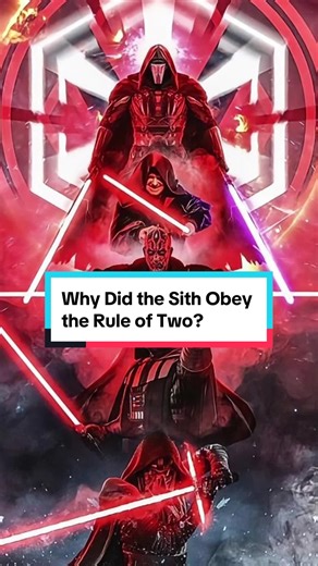 Understanding the Sith and the Rule of Two