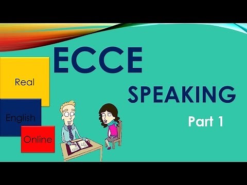 ECCE Speaking,Part 1 TIPS -Michigan