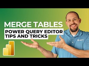 Power Query Secrets: How to Merge Tables Like a Pro!