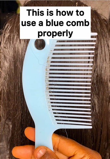 Properly Using a Blue Comb for Healthy Hair Care