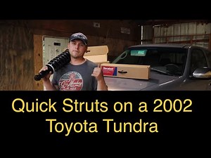 Replacing Struts on a 2002 Toyota Tundra