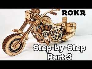 ROKR Mechanical Cruiser Motorcycle Step-by-Step Assembly | Part 3