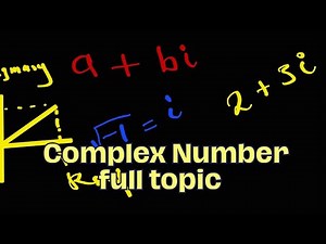 COMPLEX NUMBERS FULL TOPIC