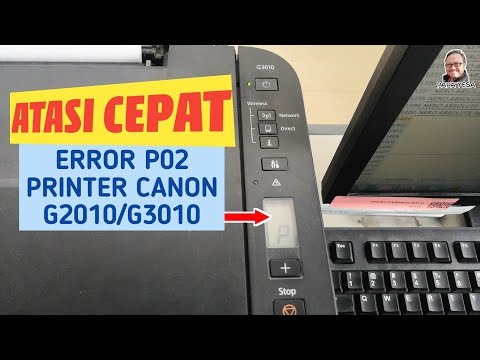 How to Quickly Fix the P02 Error Code on a Canon G2010/G3010 Printer