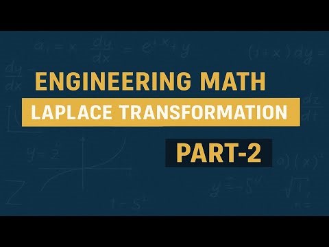 Engineering Math | Laplace Transformation (Part -2) | Properties & Easy Examples
