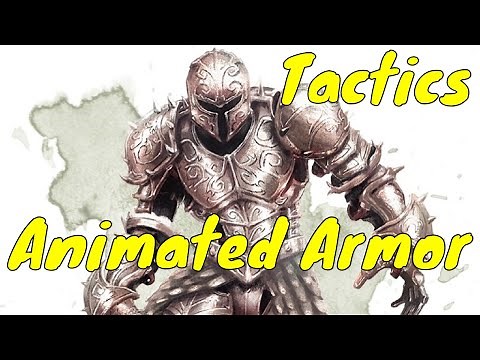 D&D (5e): Monster Tactics, Animated Armor