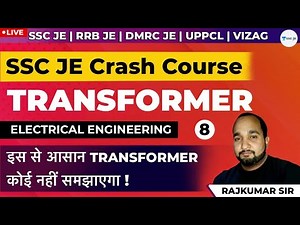 Transformer | Part 8 | SSC JE, RRB JE, DMRC JE, UPPCL and VIZAG Exam
