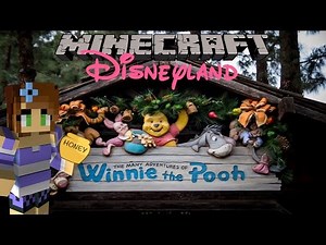 Minecraft Disneyland! The Many Adventures of Winnie the Pooh!